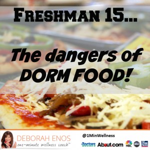 Deborah Enos Dorm Food Dangers